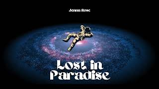 Jenna Rose Lost in Paradise Official Audio [upl. by Aruabea839]