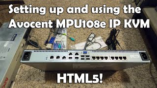 Avocent MPU108e IP KVM Setup and Use [upl. by Conlan]