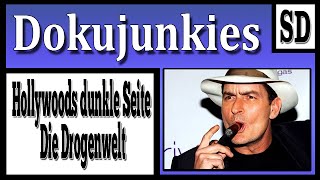 Doku junkies  Hollywoods dunkle Seite Die Drogenwelt ★ Dokumentation ★ [upl. by Anaitsirhc]