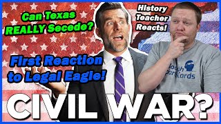 History Teachers First Reaction to Legal Eagle  Can Texas Really Secede from the Union [upl. by Fiora]