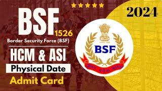 BSF HCM 2024 Physical Date Guidelines Official Update [upl. by Nnylrac]