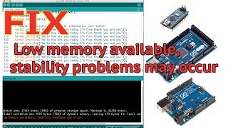 Arduino Fix Error Low memory available stability problems may occur [upl. by Gerc]