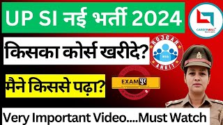 UP SI 2024 Vacancy Latest Updates किससे पढ़े। किसका कोर्स खरीदे। मैने कैसे पढ़ा था। [upl. by Ekaterina]