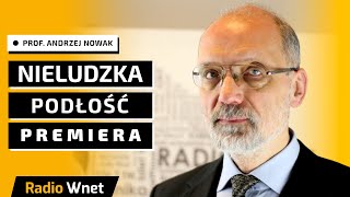 Prof Andrzej Nowak To nieludzka podłość Tuska Takiego poziomu zakłamania nie było od stalinizmu [upl. by Xuaegram]