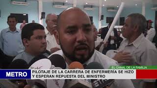 PILOTAJE DE LA CARRERA DE ENFERMERÍA SE HIZO Y ESPERAN REPUESTA DEL MINISTRO [upl. by Virgel]