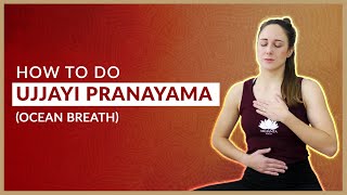 How to Do Ujjayi Pranayama Ocean Breath  Arhanta Yoga [upl. by Antony]