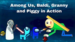 Among Us Baldi Granny and Piggy in Action [upl. by Cirtap700]