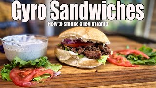 Gyro Sandwiches  How to smoke leg of lamb  Lone Star Grillz Pellet Smoker [upl. by Herrah]