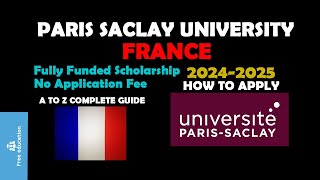 Paris Saclay University  Université Paris Saclay  Paris Saclay University Application [upl. by Anitsim421]