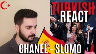 First Time Turkish React to Chanel  Slomo Spain  Benidorm Fest [upl. by Annoda]