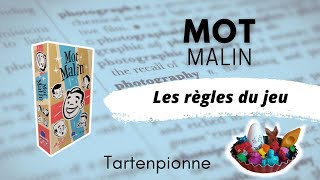 Mot Malin Règles du jeu💡 Tartenpionne [upl. by Argyle774]