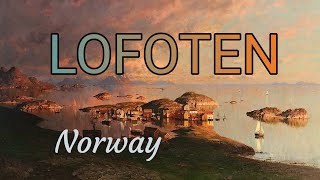 Lofoten Norway [upl. by Purdum]