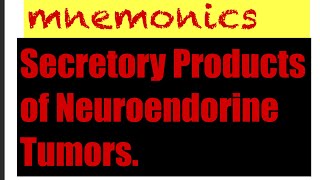 Secretory Products of Neuroendorine Tumors [upl. by Notnilk]