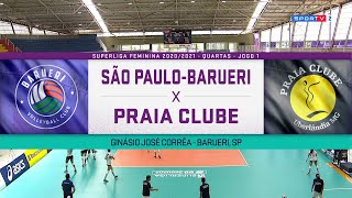 SÃƒO PAULOBARUERI X PRAIA CLUBE  QUARTAS DE FINAL  1Âª RODADA [upl. by Eram]