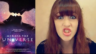 ACROSS THE UNIVERSE by Beth Revis  BOOK REVIEW [upl. by Evangelin]