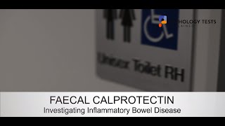 Faecal Calprotectin  What is the Calprotectin stool test [upl. by Enytsirk]