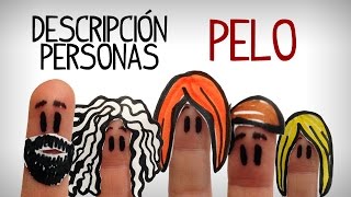 Describir personas en español tipos de pelo [upl. by Namara]