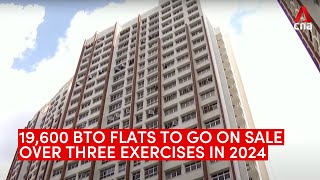 19600 BTO flats to go on sale in 2024 over three exercises [upl. by Anaeel]