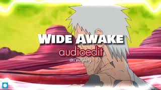 Wide Awake  Katy Perry edit audio [upl. by Jorie]