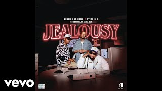 Khalil Harrison Tyler ICU  Jealousy Official Audio ft Leemckrazy Ceeka RSA [upl. by Oznofla]