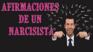 AFIRMACIONES DE UN NARCISISTA [upl. by Otsirc]