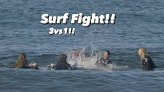 SURF FIGHT 3vs1 I got beat up [upl. by Eemak]