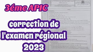 3 APIC correction de lexamen régional 2023 [upl. by Yurt608]