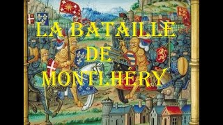 La bataille de Montlhéry  Philippe de Commynes [upl. by Kannry548]