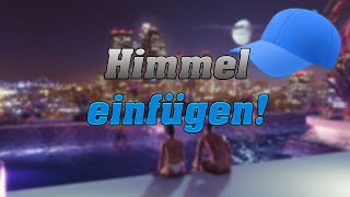 2024 FiveM Himmel einfügen DEUTSCHGERGTAGAMBOTUTORIAL [upl. by Wailoo]