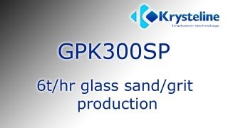 Krysteline 6 thr glass sandgrit production [upl. by Nwadahs]