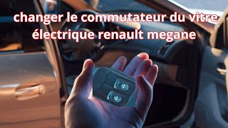 Comment changer le commutateur de vitre électrique sur Renault Mégane  Tutoriel facile et rapide [upl. by Shelagh]