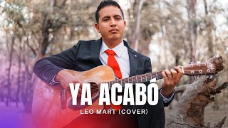 Ya Acabó  Marca MP  Leo Mart Cover [upl. by Katherina]