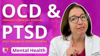 OCD amp PTSD  Psychiatric Mental Health Disorders  LevelUpRN [upl. by Asare]