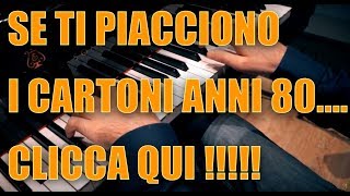 Piano Medley Sigle Cartoni Animati Anni 80  Indovina i titoli [upl. by Onfre]