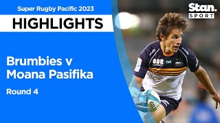 Brumbies v Moana Pasifika Highlights  Round 4  Super Rugby Pacific 2023 [upl. by Forta]