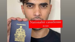 AVOIR LA NATIONALITÉ CANADIENNE 2021 خطوات الحصول على الجنسية الكندية [upl. by Nicolea]