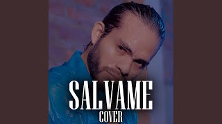 Salvame [upl. by Conger]