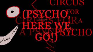 Skillet Circus for a Psycho Lyrics [upl. by Margaux]