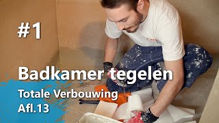 Badkamer tegelen Part 1  Hoeken en drain waterdicht maken Totale Verbouwing Afl13 [upl. by Tierell]