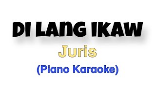 Di lang ikaw by Juris Piano karaoke NENENG V [upl. by Yager]