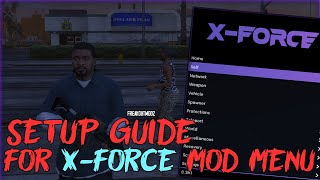 Setup Guide For XForce Mod Menu  GTA 5 Online Paid Mod Menu [upl. by Ime]