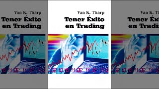 Tener Éxito En Trading  Una Guía Esencial Para Los Mercados Financieros Psicología  Audiolibro [upl. by Netsuj]