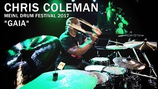 Meinl Drum Festival – Chris Coleman “GAIA“ [upl. by Noelani360]