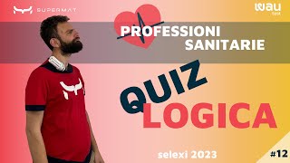 Quesiti di Logica per Test Professioni Sanitarie 2024 [upl. by Eseila]