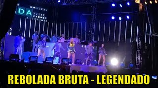 CLAUDIA LEITE  REBOLADA BRUTA LEGENDADO [upl. by Olivann751]