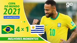 BRASIL 4 X 1 URUGUAI  MELHORES MOMENTOS  12ª RODADA ELIMINATÓRIAS DA COPA  geglobo [upl. by Som]