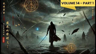 Yi Yuns Ascension Journey Through the Martial World  Audiobook  Volume 14  part 1 [upl. by Buford]