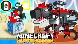 SOBREVIVÍ 100 DÍAS como un RAPTOR OSCURO en MINECRAFT HARDCORE [upl. by Retsevel]