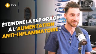 AVS Éteindre la sclérose en plaques grâce à l’alimentation antiinflammatoire   Sofiane Khayat [upl. by Ahseihs]