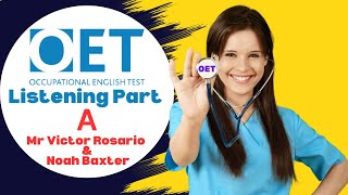 OET Listening Part A For Nurses Sample Practice Test  Mr Victor Rosario amp Noah Baxter [upl. by Brant910]